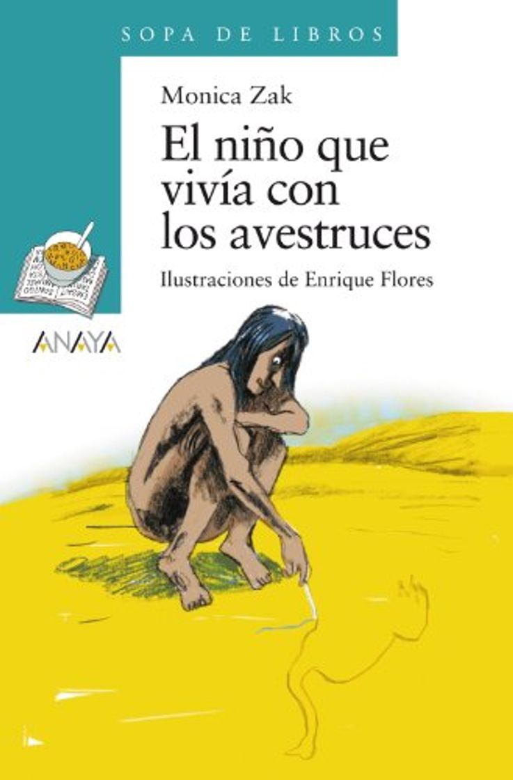 Libro El niño que vivía con los avestruces