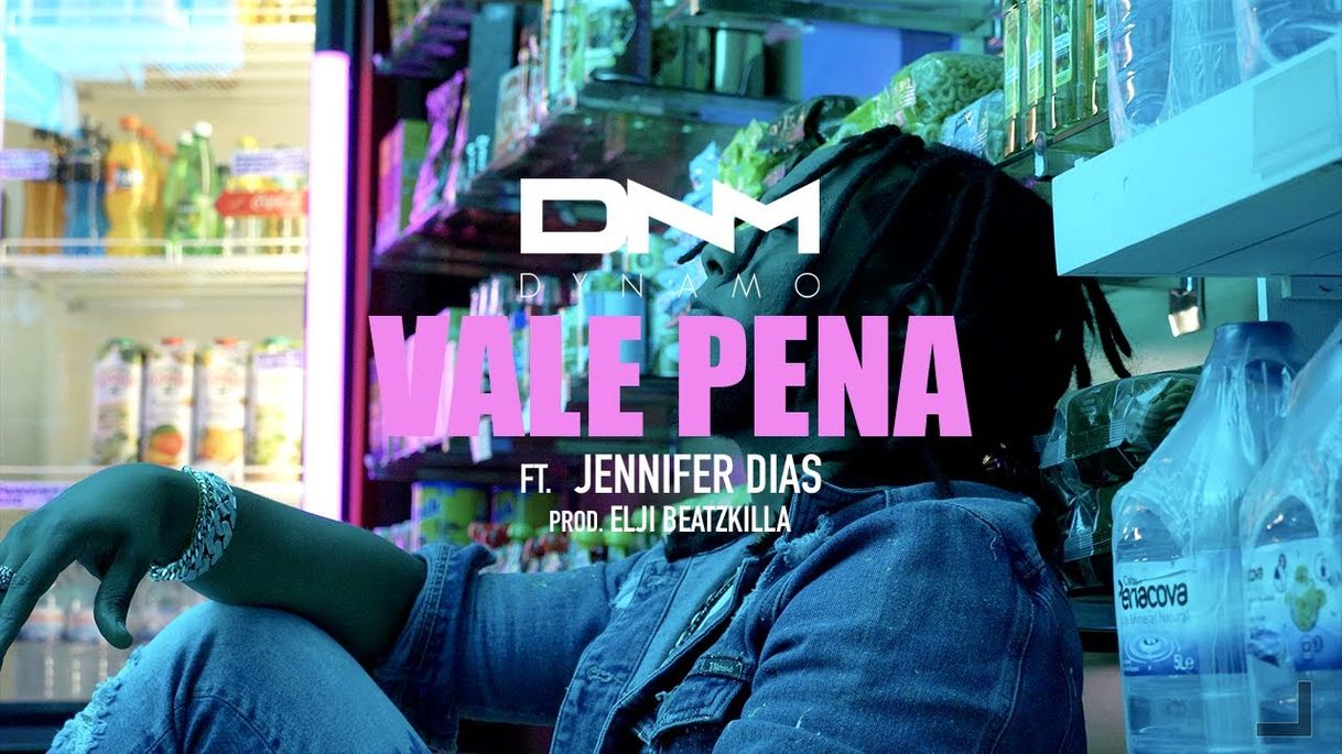 Canciones Vale pena - Dynamo ft Jennifer Dias