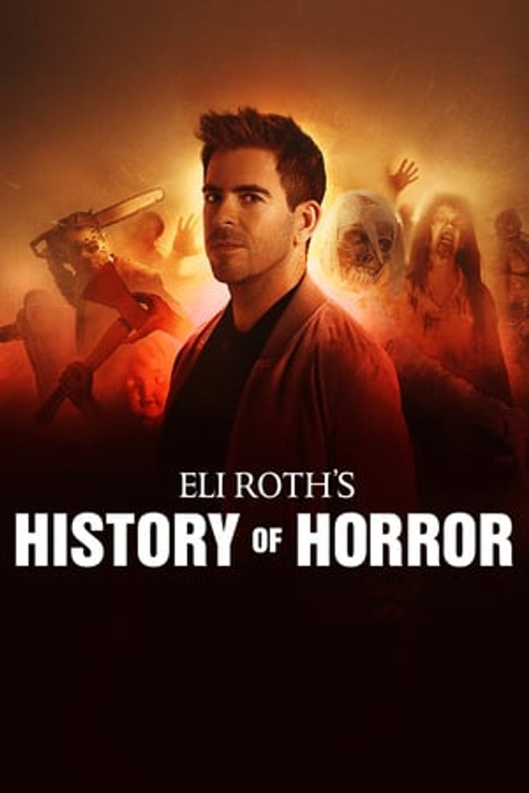 Serie AMC Visionaries: Eli Roth – La historia del terror