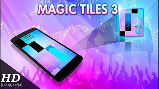 Magic Tiles 3