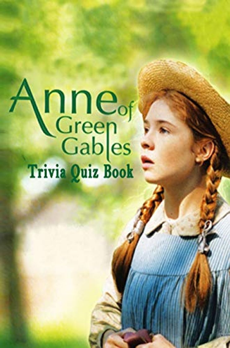 Libro Anne of Green Gables: Trivia Quiz Book