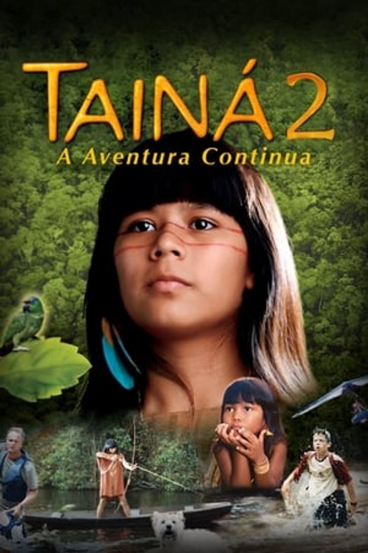 Película Tainá 2: A Aventura Continua