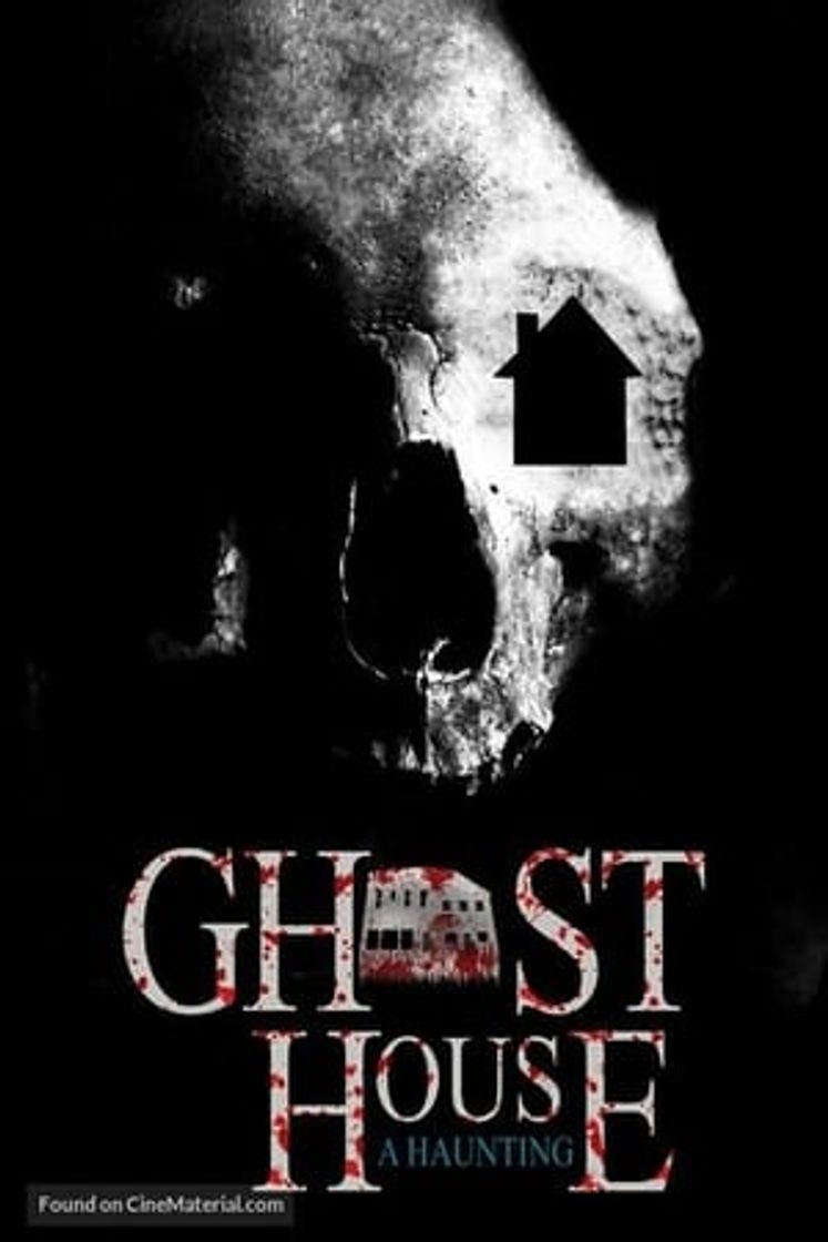 Movie Ghost House: A Haunting