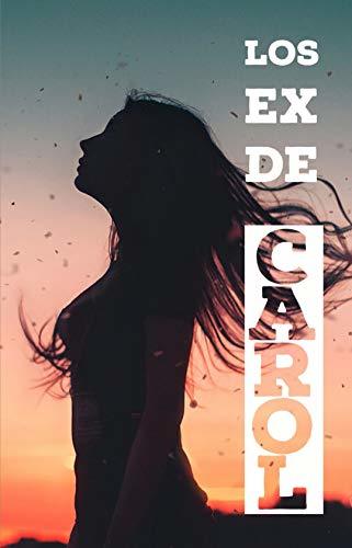 Libro Los ex de Carol