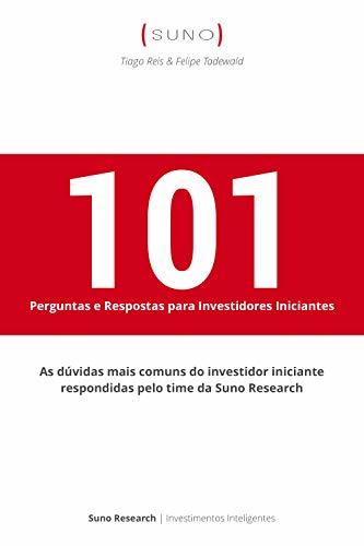 Book 101 Perguntas e Respostas para Investidores Iniciantes