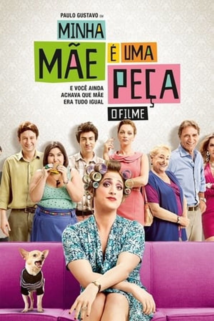 Película Minha Mãe é uma Peça: O Filme