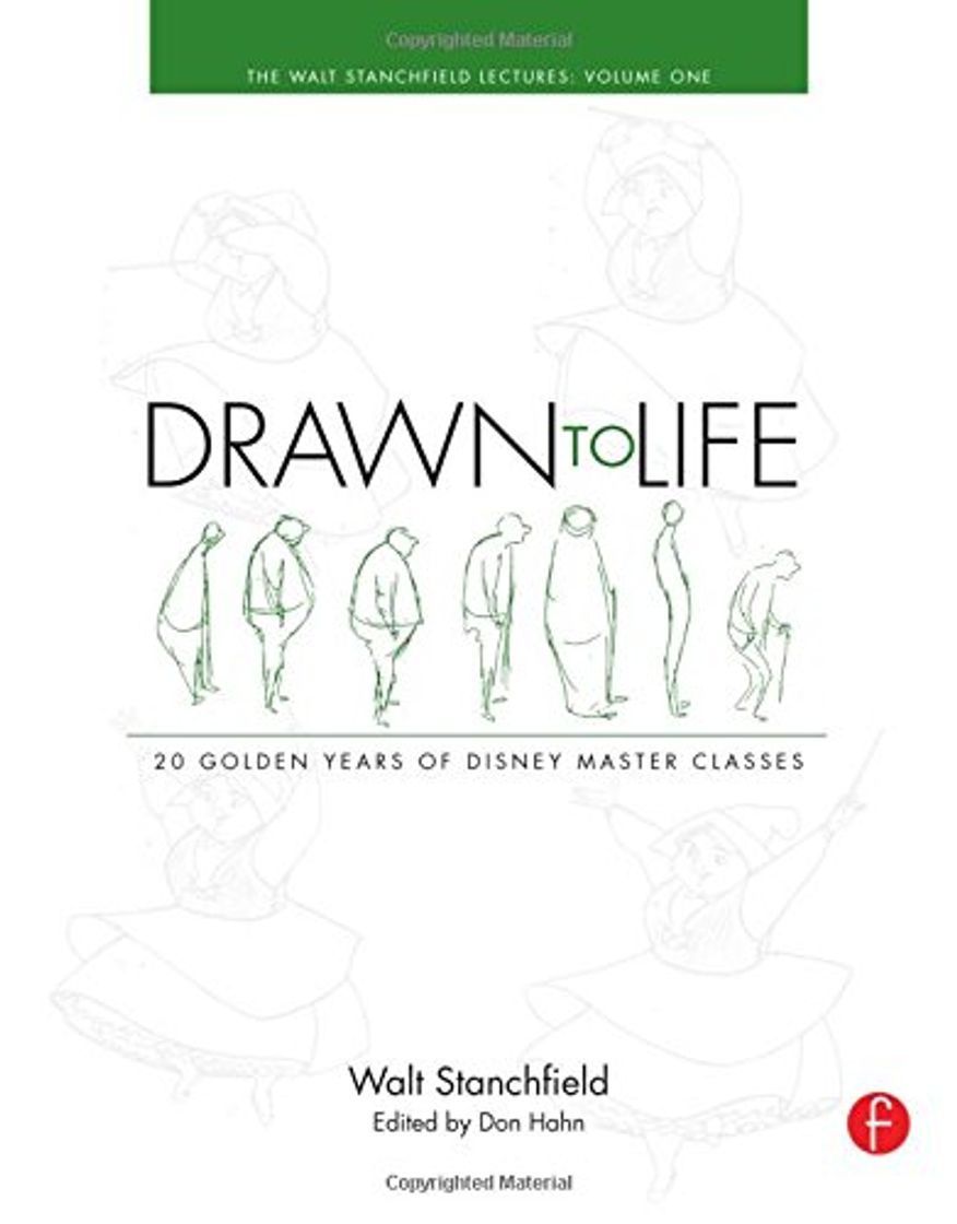 Book Drawn to Life: 20 Golden Years of Disney Master Classes: Volume 1: The Walt Stanchfield Lectures