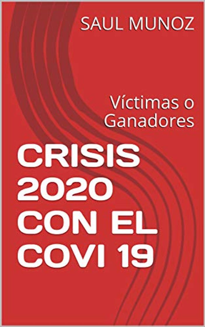 Product CRISIS 2020 CON EL COVI 19