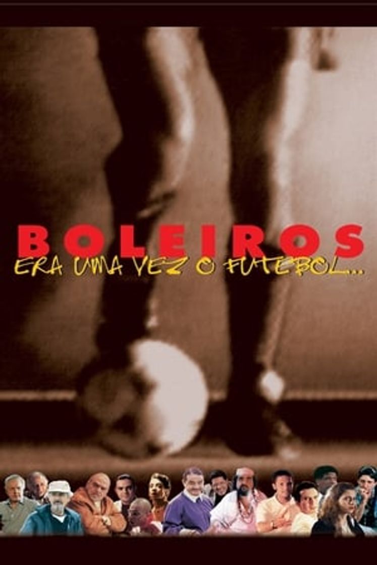 Película Boleiros: Era uma Vez o Futebol...