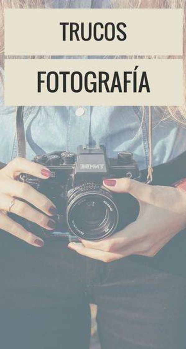 Fashion Como tomar fotos bonitas con pocas cosas 