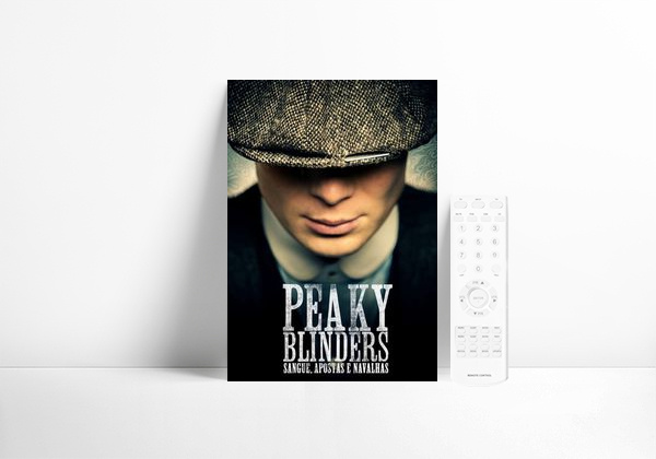 Série Peaky Blinders: Sangue, Apostas e Navalhas