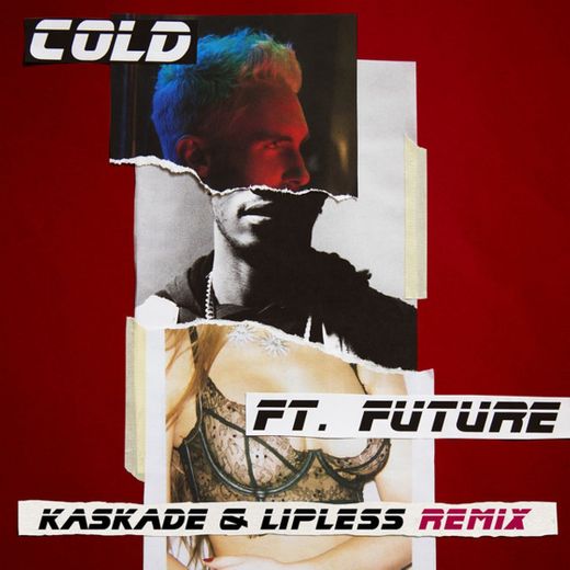 Cold - Kaskade & Lipless Remix