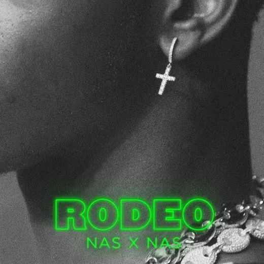 RODEO - Lil Nas X ft. Nas