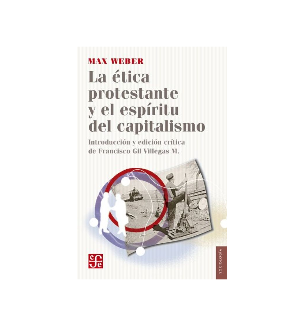 Libro La ética protestante y el espíritu del capitalismo