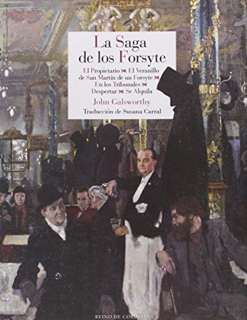 Book La Saga De Los Forsyte: El propietario - El veranillo de un