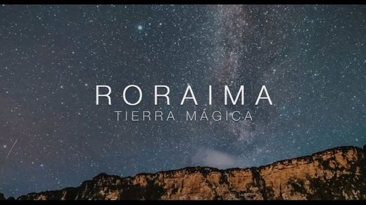Roraima: Tierra Mágica - 4K - YouTube