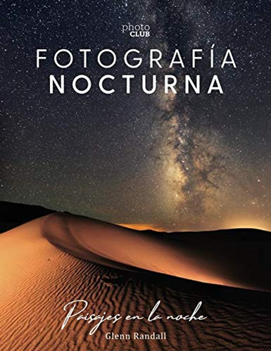 Book Fotografía nocturna. Paisajes en la noche