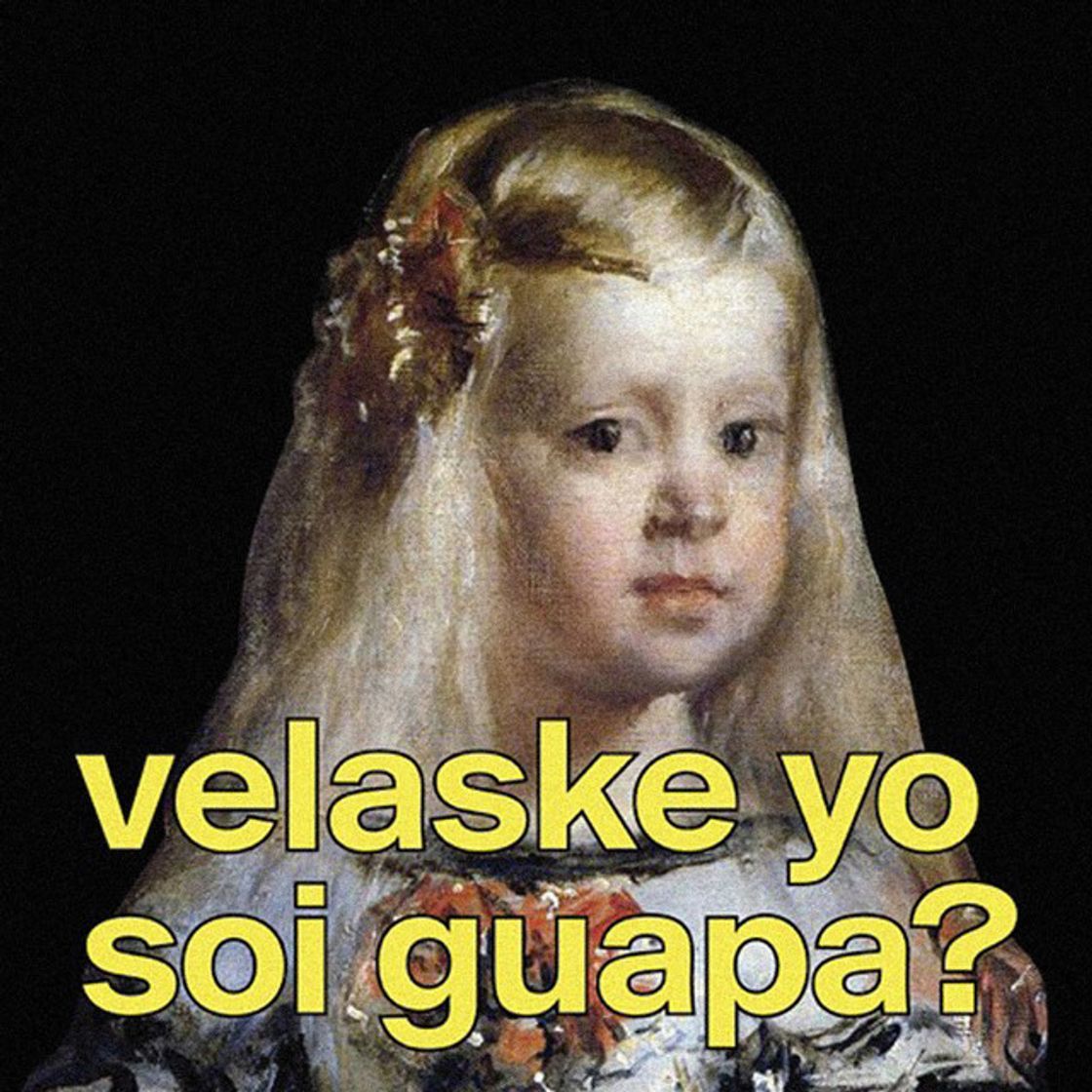 Music Velaske, Yo Soi Guapa? - Las Meninas Trap Mix