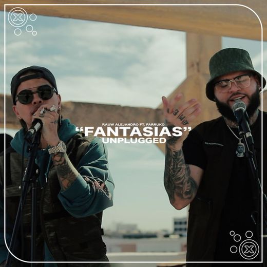 Fantasias - Unplugged