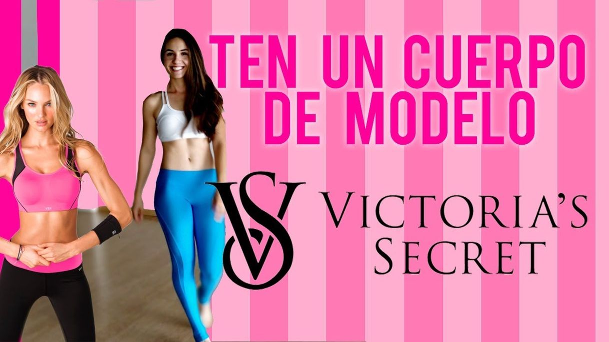 Fashion Yo te digo cómo tener cuerpo de modelo de Victoria's Secret ...