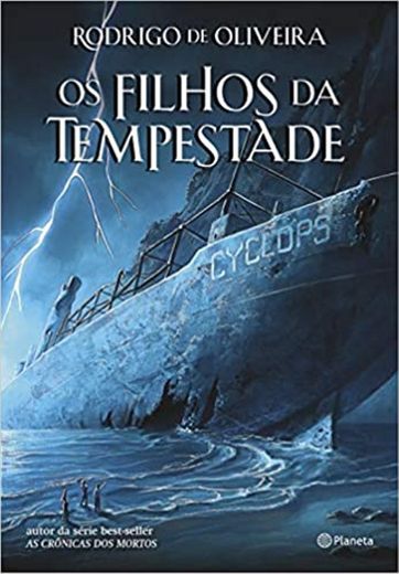 Os Filhos da Tempestade - Rodrigo de Oliveira