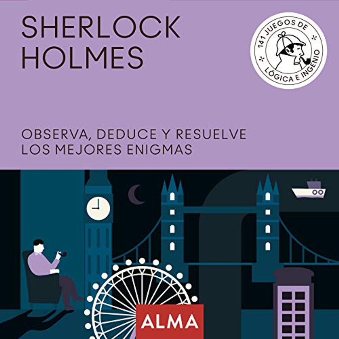 Book Sherlock Holmes. Observa, deduce y resuelve sus mejores enigmas: 25