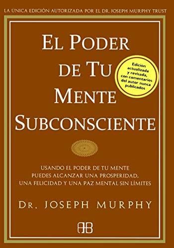 El Poder De Tu Mente Subconsciente