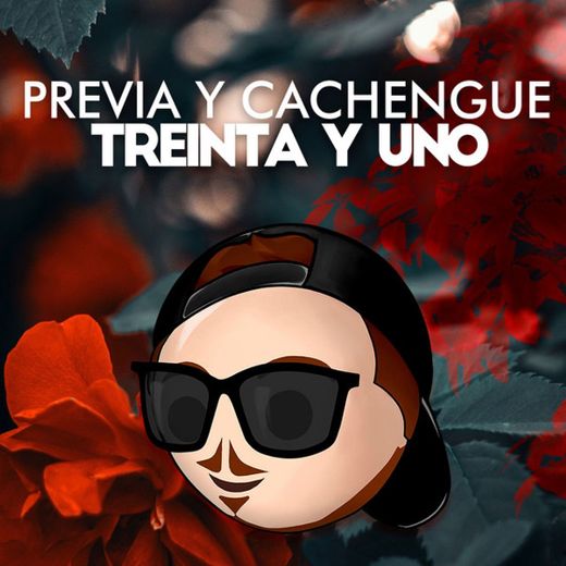 Previa y Cachengue 31 - Remix