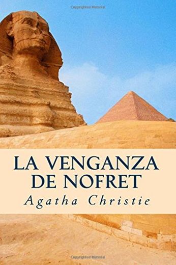 La Venganza de Nofret: Death Comes as the End
