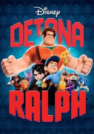 Wreck-It Ralph