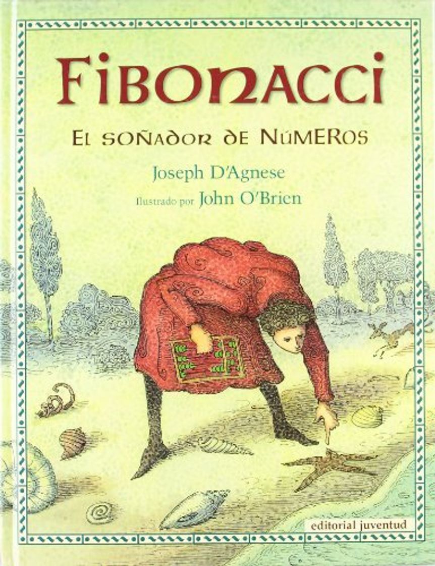 Libro FIBONACCI, EL SOÑADOR DE NÚMEROS