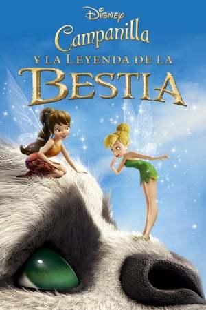 Película Campanilla y la leyenda de la bestia