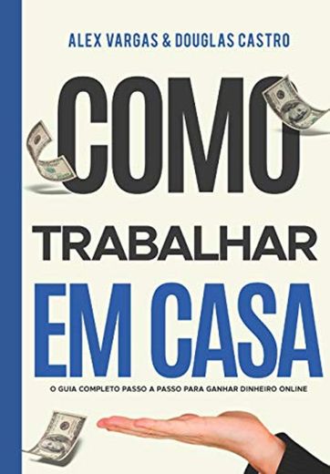 Como Trabalhar em Casa