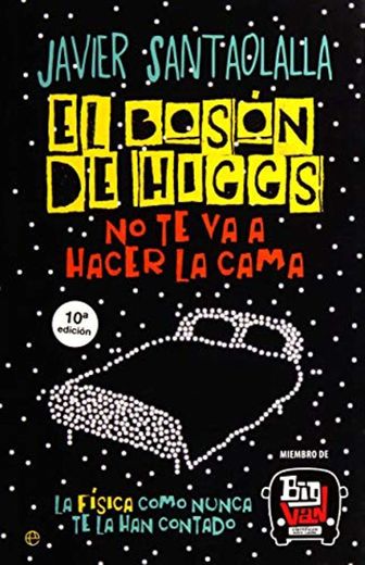 El Bosón De Higgs