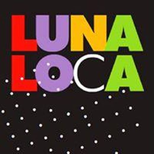 Luna Loca