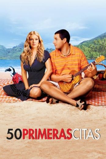 50 First Dates