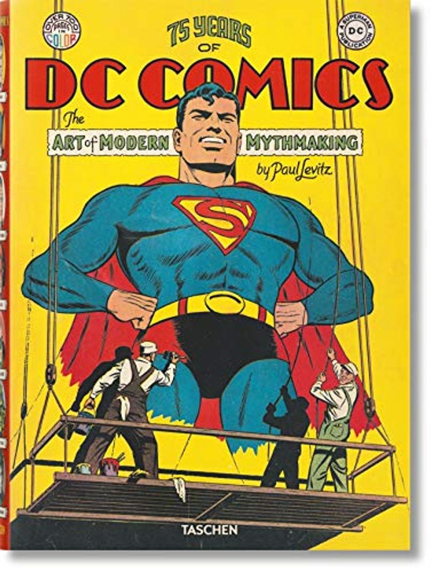 Libros 75 Years of DC Comics. The Art of Modern Mythmaking