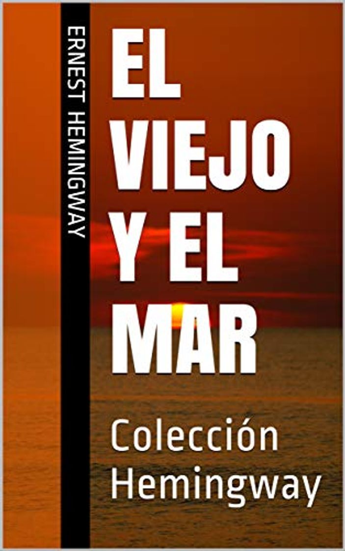 Book El viejo y el mar: Colección Hemingway