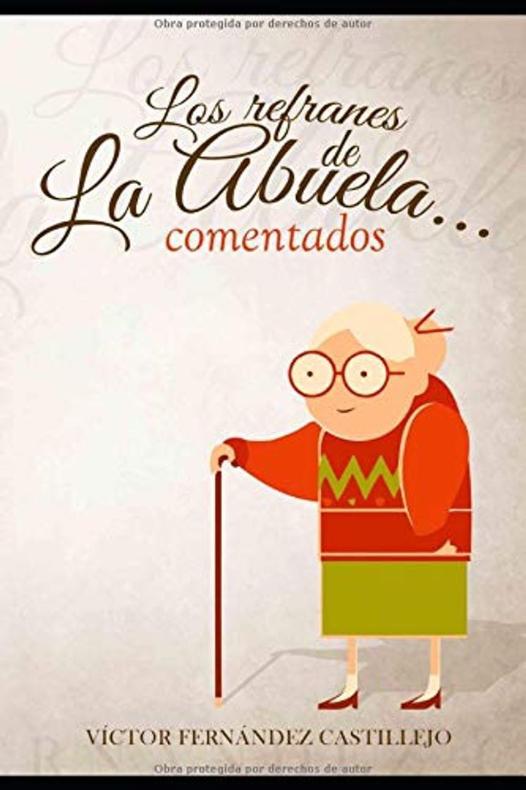 Libros Los refranes de la abuela... comentados