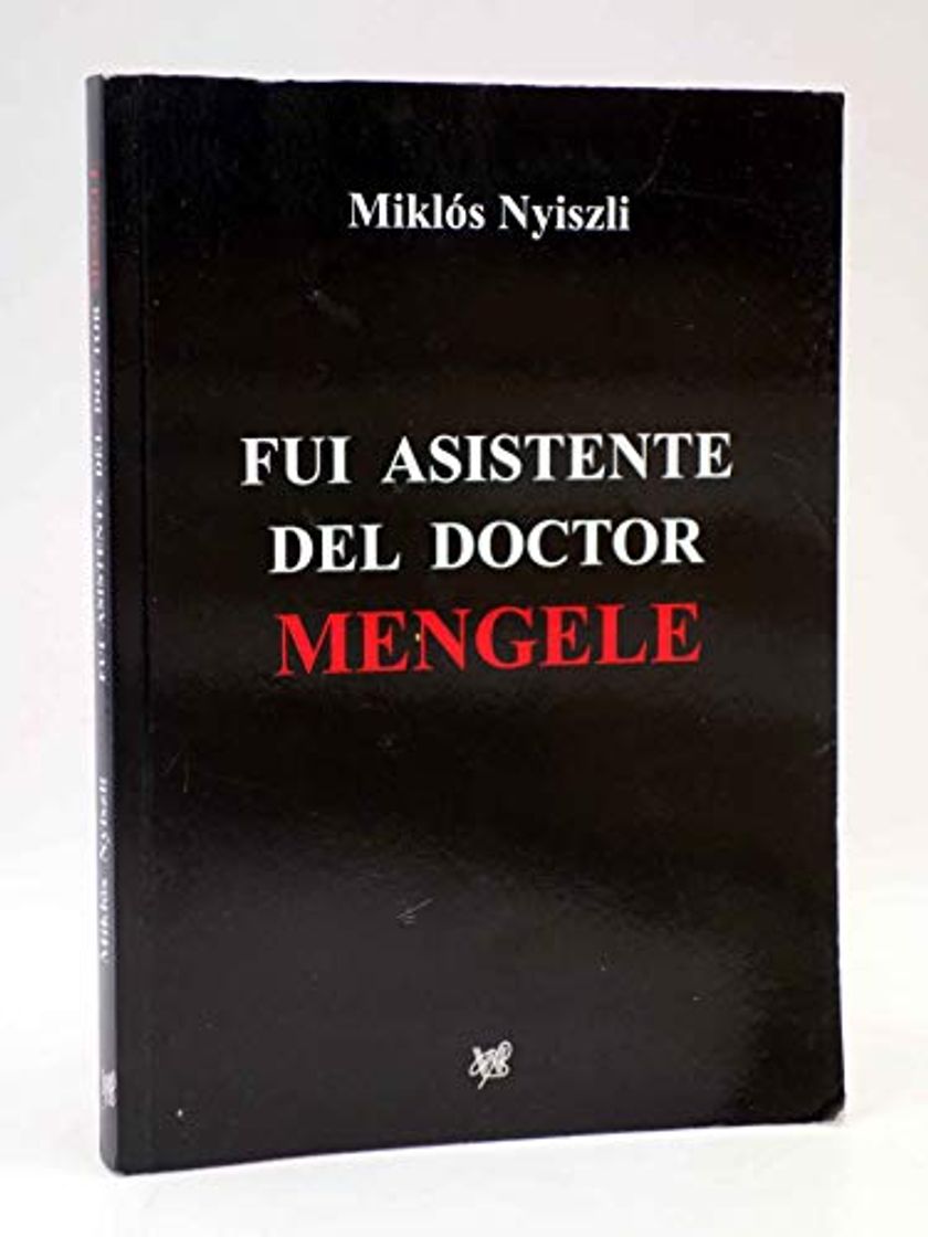 Book fui asistente del Doctor Menguele