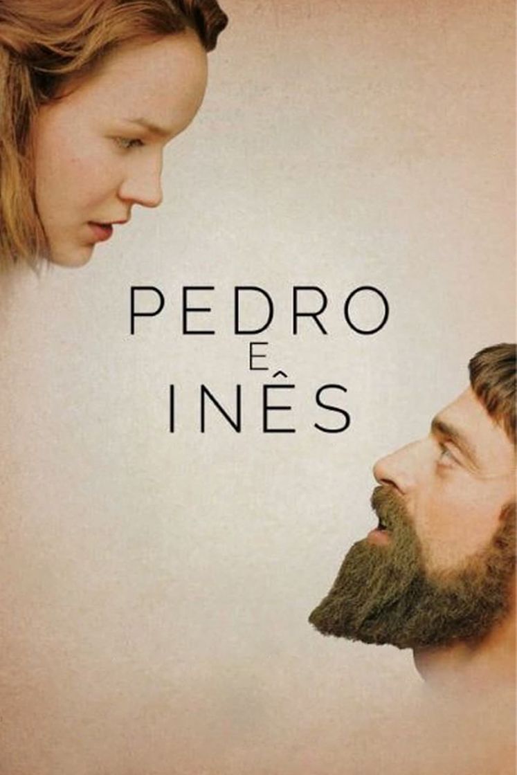 Película Pedro e Inês