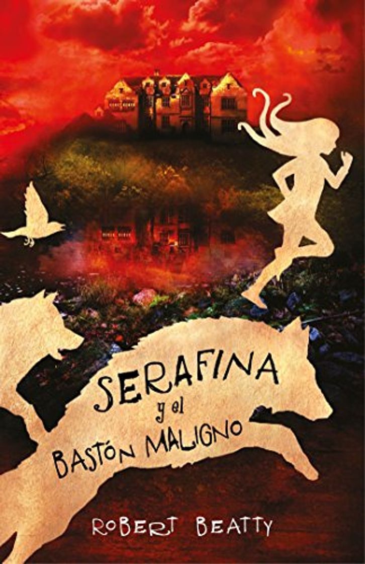 Libro Serafina y el bastón maligno