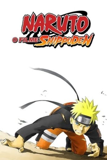 Naruto Shippuden the Movie