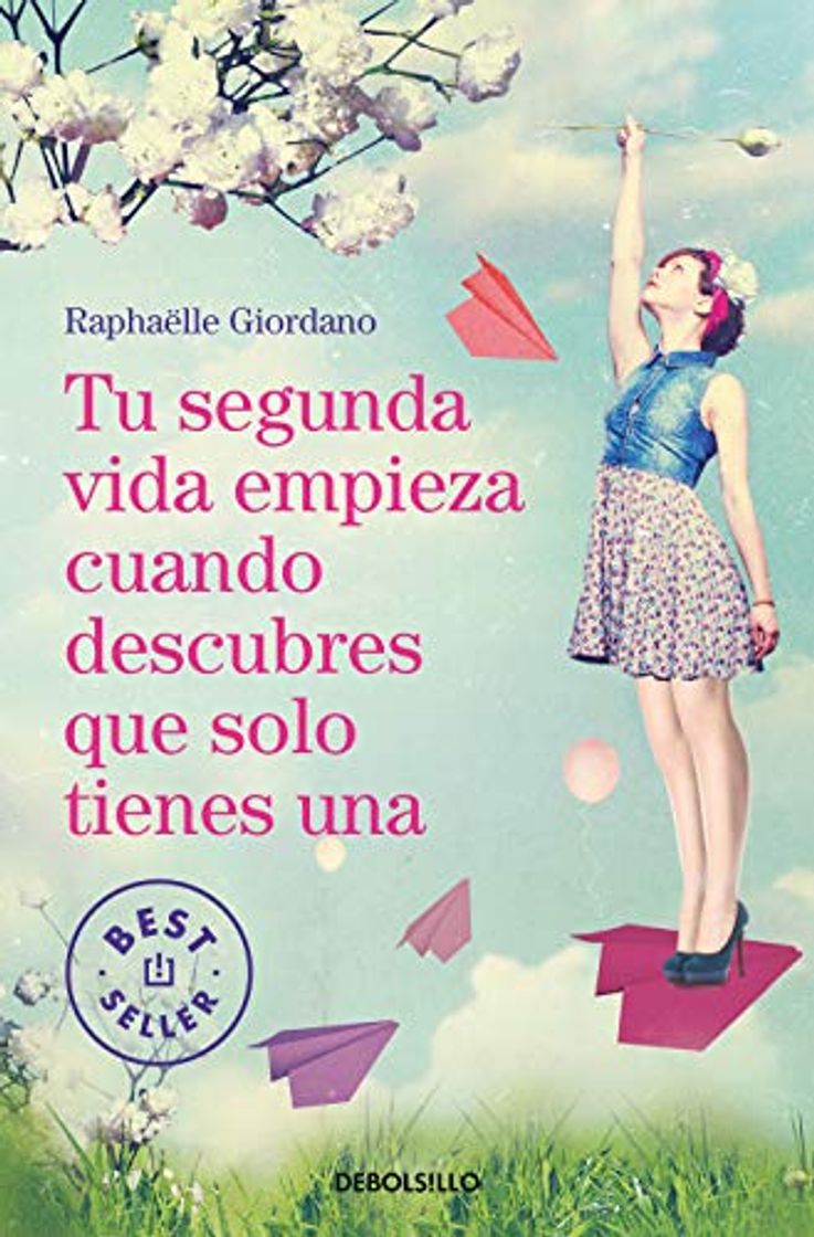 Book Tu segunda vida empieza cuando descubres que solo tienes una