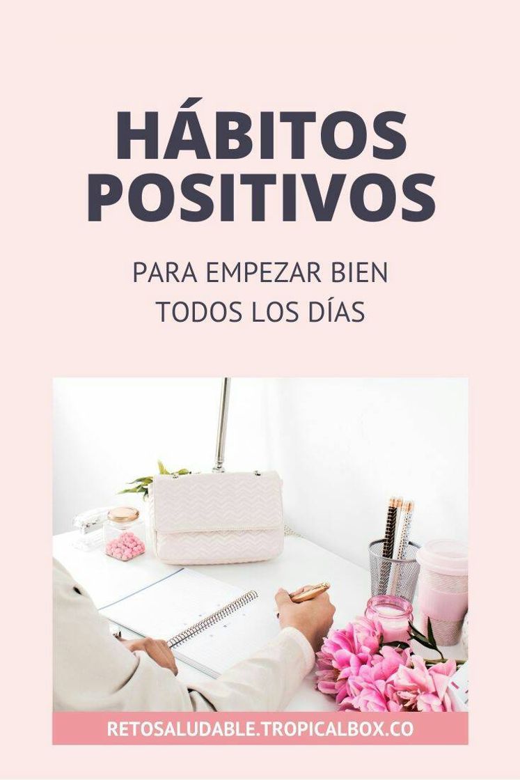 Fashion Hábitos positivos para empezar el día