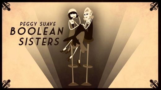 Boolean Sisters - Peggy Suave