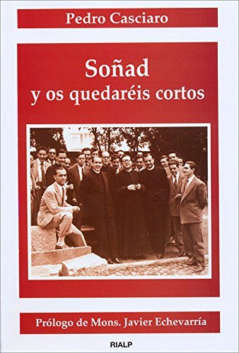 Book Soñad y os quedaréis cortos