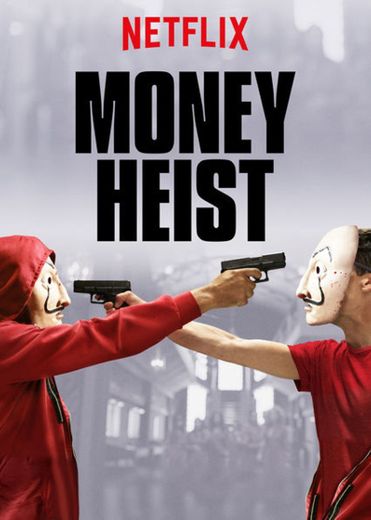 Money Heist