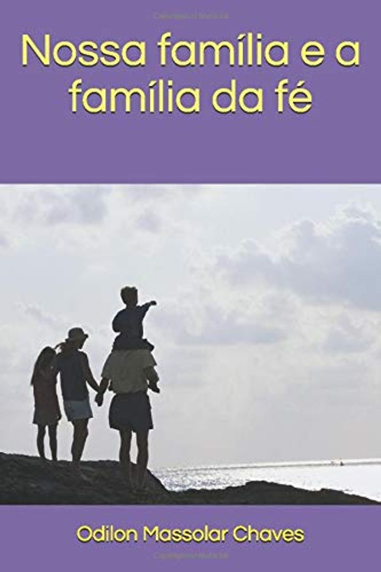 Book Nossa família e a família da fé