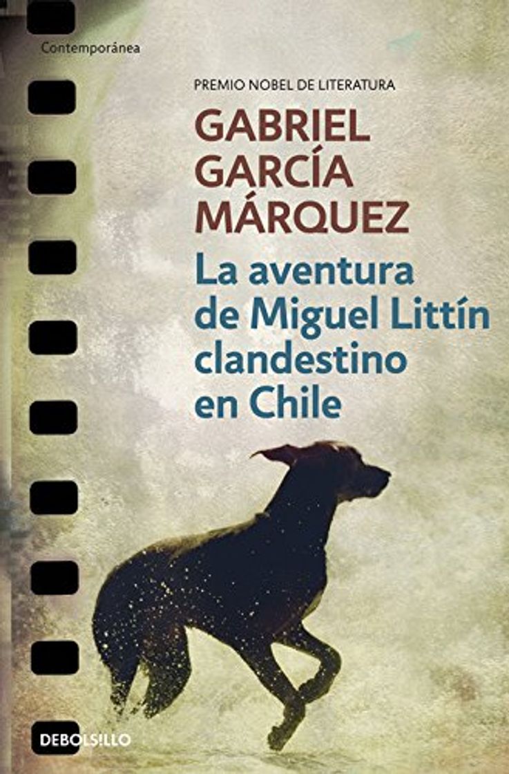 Libro La aventura de Miguel Littín clandestino en Chile